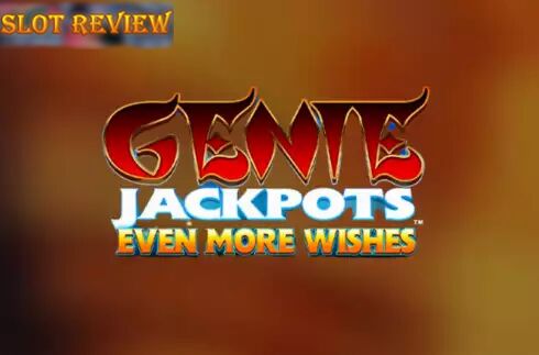 Genie Jackpots Even More Wishes